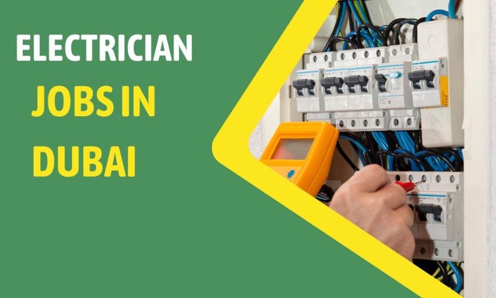 Electrician jobs in Dubai (New Hirings) Electrician jobs in Dubai