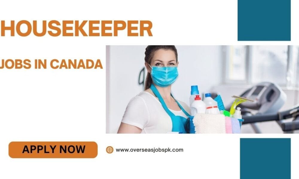 Housekeeper Vacancies in Canada