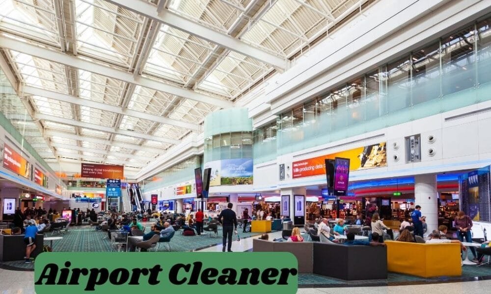 Airport Cleaner Jobs in Dubai Airport Cleaner Jobs in Dubai