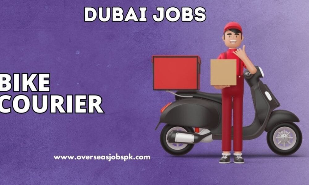 Bike Courier Vacancies in Dubai (2025) Bike Courier Vacancies in Dubai