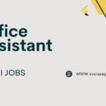 Office Assistant Jobs in Dubai