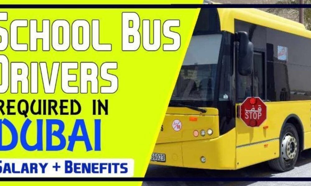 School Bus Driver Jobs in Dubai – New Hiring School Bus Driver Jobs in Dubai