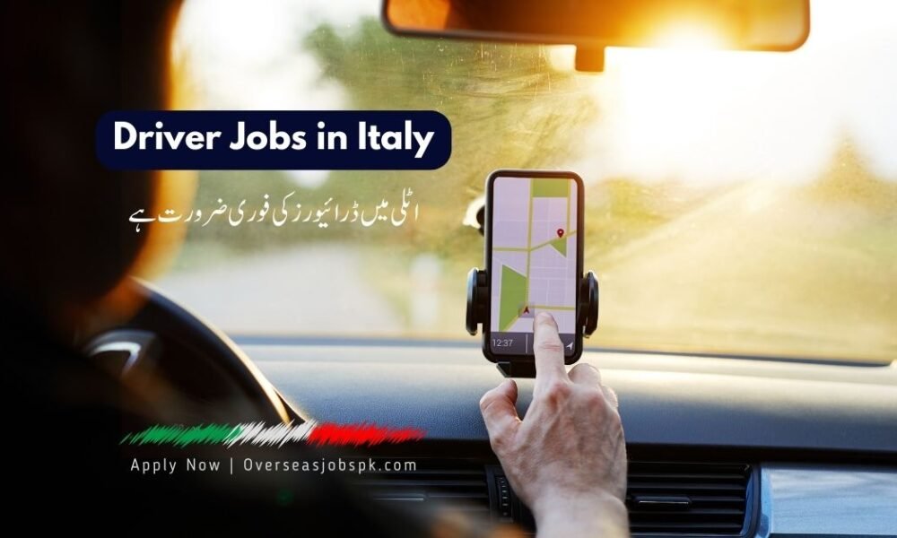 Driver Jobs in Italy 2025 Driver Jobs in Italy