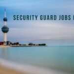 Driver Jobs in Kuwait – Find the Right Role for You Security Guard Jobs in Kuwait